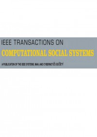 Ieee Transactions On Computational Social Systems